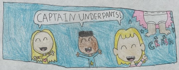 CAPTAIN UNDERPANTS!